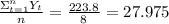 \frac{\Sigma^n _{t=1} Y_t}{n}  = \frac{223.8}{8} =27.975
