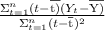 \frac{\Sigma^n_{t=1}(t-\overline{\rm t)}(Y_t-\overline{\rm Y)}}{\Sigma^n_{t=1}(t-\overline{\rm t} )^2}