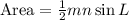 \text {Area}=\frac{1}{2} mn \sin L