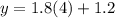 y=1.8(4)+1.2