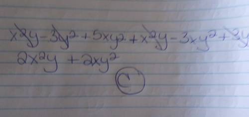 (x²y – 3y² + 5xy²) -(-x²y + 3xy² – 3y²)Which of the following is equivalent to the expression above?