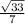 \frac{\sqrt{33} }{7}