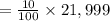 =\frac{10}{100} \times 21,999