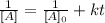 \frac{1}{[A]}=\frac{1}{[A]_0} +kt