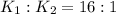 K_1:K_2 = 16:1