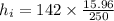 h_i = 142\times \frac{15.96}{250}