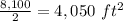 \frac{8,100}{2}=4,050\ ft^2