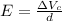 E =\frac{ \Delta V_c}{d}