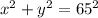 x^2+y^2=65^2