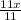 \frac{11x}{11}