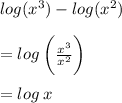 log(x^3)-log(x^2) \\  \\  = log \:   \bigg(\frac{ {x}^{3} }{ {x}^{2} } \bigg)  \\  \\  = log \: x