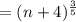 =(n+4)^{\frac{3}{5}}