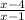 \frac{x-4}{x-1}