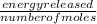 \frac{energy released}{number of moles}