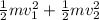 \frac{1}{2}mv^2_1+\frac{1}{2}mv^2_2