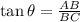 \tan \theta = \frac{AB}{BC}