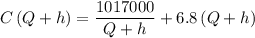 C\left(Q+h\right)= \dfrac{1017000}{Q+h}+6.8\left(Q+h\right)