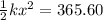 \frac{1}{2}kx^2=365.60