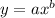 y=ax^b