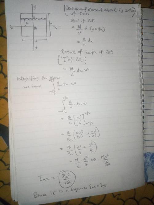 1. Find the principal moments of inertia for a uniform square of mass M and side a. 2. Find the kine