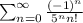 \sum\imits^{\infty}_{n=0}\frac{(-1)^n}{5^nn!}