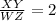 \frac{XY}{WZ}  = 2