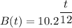 B(t)=10.2^{\dfrac{t}{12}