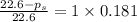 \frac{22.6-p_s}{22.6}=1\times 0.181
