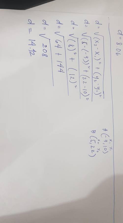 Distance between ( -3,10) and (5,22)