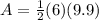 A=\frac{1}{2}(6)(9.9)