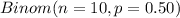 Binom(n=10, p=0.50)