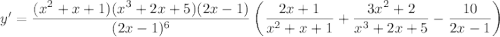 y' = \dfrac{(x^2+x+1)(x^3+2x+5)(2x-1)}{(2x-1)^6} \left( \dfrac{2x+1}{x^2+x+1} + \dfrac{3x^2+2}{x^3+2x+5} - \dfrac{10}{2x-1} \right)