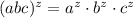 (abc)^z=a^z\cdot b^z\cdot c^z