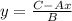 y= \frac{C-Ax}{B}