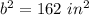 b^2=162\ in^2