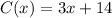 C(x)=3x+14