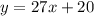 y=27x+20