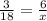 \frac{3}{18} =\frac{6}{x}