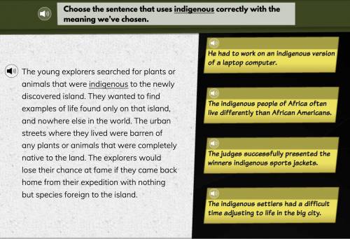 choose-the-sentence-that-uses-indigenous-correctly-with-the-meaning-we