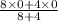 \frac{8\times 0 + 4\times 0}{8+4}