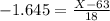 -1.645 = \frac{X - 63}{18}