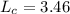 L_{c} = 3.46