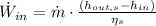 \dot W_{in} = \dot m \cdot \frac{(h_{out,s}-h_{in})}{\eta_{s}}