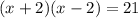 (x+2)(x-2)=21