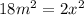 18m^2=2x^2