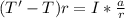 (T'-T) r = I* \frac{a}{r}