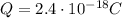 Q=2.4\cdot 10^{-18}C