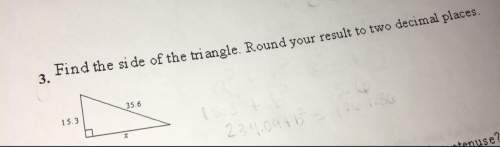 Find the side of the triangle. round your result to two decimal places. can someone me with this on