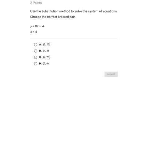 Use the substitution method to solve the system of equations choose the correct ordered pair
