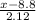 \frac{x-8.8}{2.12}